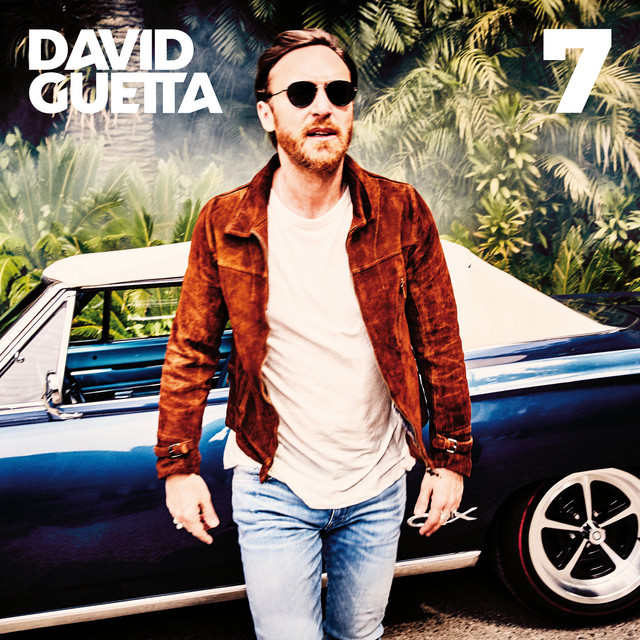 Pochette de l’album de David Guetta - 7 - 14 septembre 2018 - Spotify - Youbold - Graphic Design & Ellen Von Unwerth - Photography By